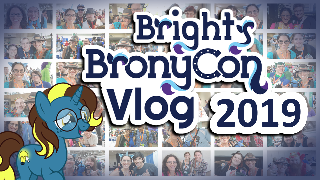 Bright Idea's trip to BronyCon 2019