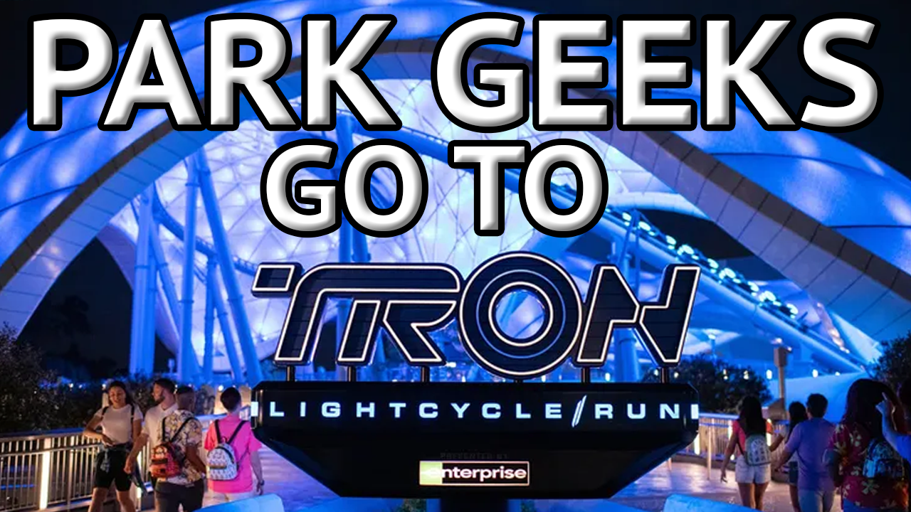 PARK GEEKS FIRST LOOK AT TRON LIGHTCYCLE RUN