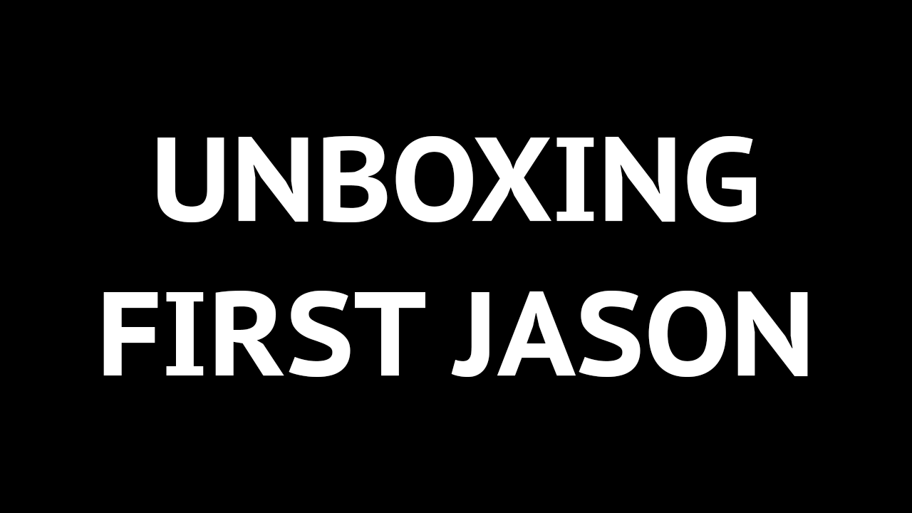 Unboxing First Jason