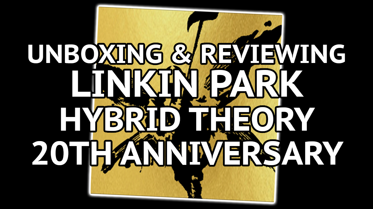 Unboxing linkinPark